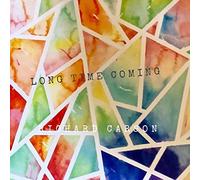 Richard Carson - Long Time Coming