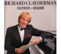 RICHARD CLAYDERMAN - HOLLYWOOD AND BROADWAY LP (VINYL) UK DECCA 1986