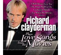 Richard Clayderman - Plays Love Songs from the Movi