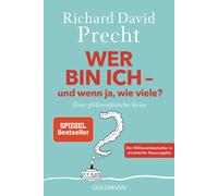 Richard David P Wer bin ich - und wenn ja wie viele?: Eine philoso (Tapa blanda)