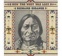 Richard Digance - How The West Was Lost