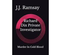 Richard Dix Private Investigator: Murder In Cold Blood