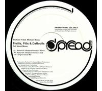 Richard F. - Richard F. Feat. Michael Moog - Thrills, Pills & Daffodils (Full Vocal Mixes) - Spread Muzik - SPM2006