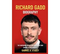 Richard Gadd Biography: The Surprising Rise of How One Actor Took Comedy to New Heights