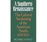 Richard H. King A Southern Renaissance (Tapa blanda)