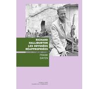 Richard Halliburton, les odyssées réappropriées (Figures de l'itinérance)