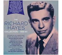 Richard Hayes - The Richard Hayes Collection 1949-61