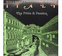 Richard Hayman & Manhattan Pops Orchestra - Italy - the Pride & Passion [Vinilo]