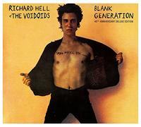Richard Hell & The Voidoids - Blank Generation (40th Anniversary Deluxe Edition)