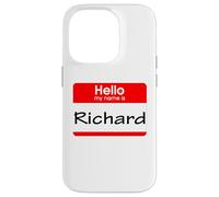 Richard, Hola, me llamo Etiqueta, Insignia Carcasa para iPhone 14 Pro
