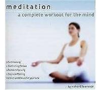 Richard Lawrence - Meditation: a Complete Workout [Import]