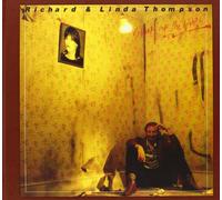 Richard & Linda Thompson - Shoot Out The Lights (Deluxe Edition)