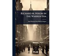 Richard M. Nixon in the Warren Era