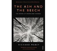 Richard Mabey The Ash and The Beech (Tapa blanda)