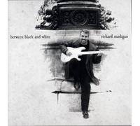 Richard Madigan - Between Black and White (US Import)