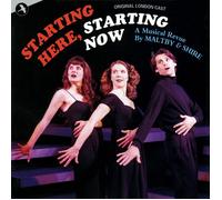 Starting Here Starting Now - Original London Cast