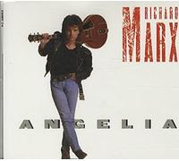 Richard Marx - Angelia