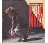 Richard Marx - Don't Mean Nothing