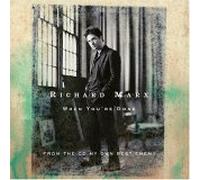 Richard Marx - When You Re Gone