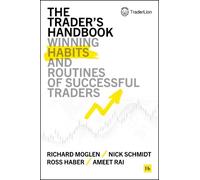Richard Moglen Nick Schmidt Ross Haber Ameet Ra The Trader's Handboo (Tapa dura)
