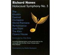 Richard Nanes Holocaust Symphony No. 3