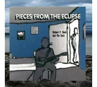 Richard P. Boals and the Soals - Pieces From The Eclipse (US Import) [DE Import]