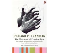 Richard P Feynman The Character of Physical Law (Tapa blanda)