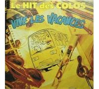 Richard Pascale - Le Hit Des Colos `Vive Les Vac