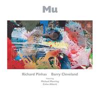 Richard Pinhas / Barry Cleveland - Mu