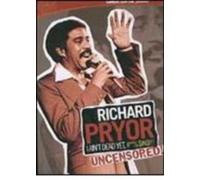 Richard Pryor: I Ain't Dead Yet #*%$#@!! Sin censura