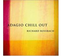 Richard Rossbach - Adagio Chill Out