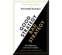 Richard Rumelt Good Strategy/Bad Strategy (Tapa blanda)
