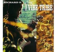Richard S & the Vibe Tribe - Cool Shoes