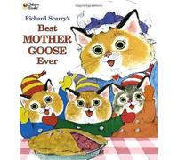 Richard Scarry Richard Scarry's Best Mother Goose (Tapa dura) (Importación USA)