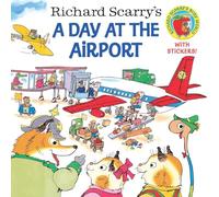 Richard Scarry's A Day at the Airport (Pictureback(R))