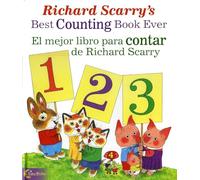 Richard Scarry's Best Counting Book Ever/ El Mejor Libro Para Contar De Richard Scarry (Richard Scarry's Best Books Ever!)