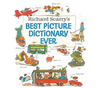 Richard Scarry's Best Picture Dictionary Ever (Giant Little Golden Book)