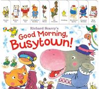 Richard Scarry's Good Morning, Busytown!
