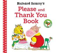 Richard Scarry – Please and Thank You Book – Faber & Faber