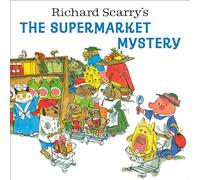 Richard Scarry's The Supermarket Mystery
