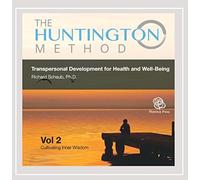 Richard Schaub - Transpersonal Development 2: Cultivating Inner