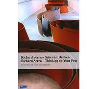 Richard Serra - Thinking on your Feet /Sehen ist Denken [Alemania] [DVD]