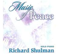 Richard Shulman - Music of Peace
