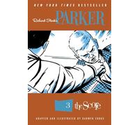 Richard Stark's Parker: The Score: 2