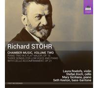 Stöhr, Richard : Musique de Chambre Volume 2