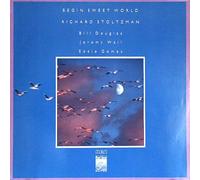Richard Stoltzman - Begin Sweet World