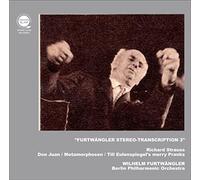 リヒャルト・シュトラウス : 「ドン・ファン」「メタモルフォーゼン」「ティル・オイレンシュピーゲルの愉快ないたずら」 / ヴィルヘルム・フルトヴェングラー | ベルリン・フィルハーモニー管弦楽団 (Richard Strauss : Don Juan, Metamorphosen & Till Eulenspiegel's merry Pranks / Wilhelm Furtwangler &