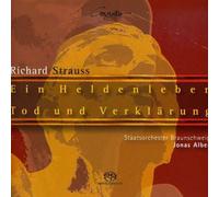 Richard Strauss - Ein Heldenleben Op. 40 / Tod Und Verklarung Op. 24