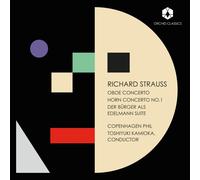 Concerto pour hautbois - Concerto pour cor n° 1 - Suite Der Bürger als Edelmann