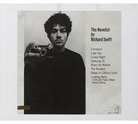 Richard Swift - Richard Swift: The Novelist/Walking Without Effort